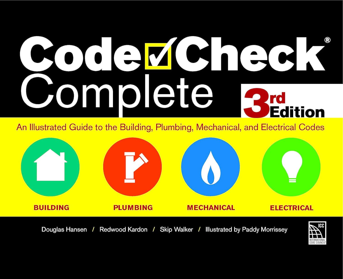 Code Check Complete 3rd Edition: Essential Illustrated Guide