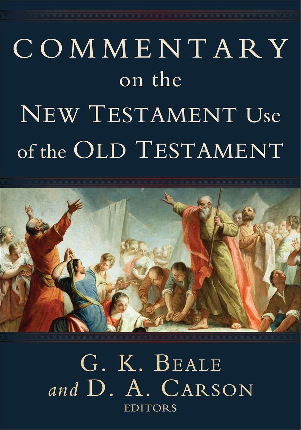 Commentary on the New Testament Use of the Old Testament Insights