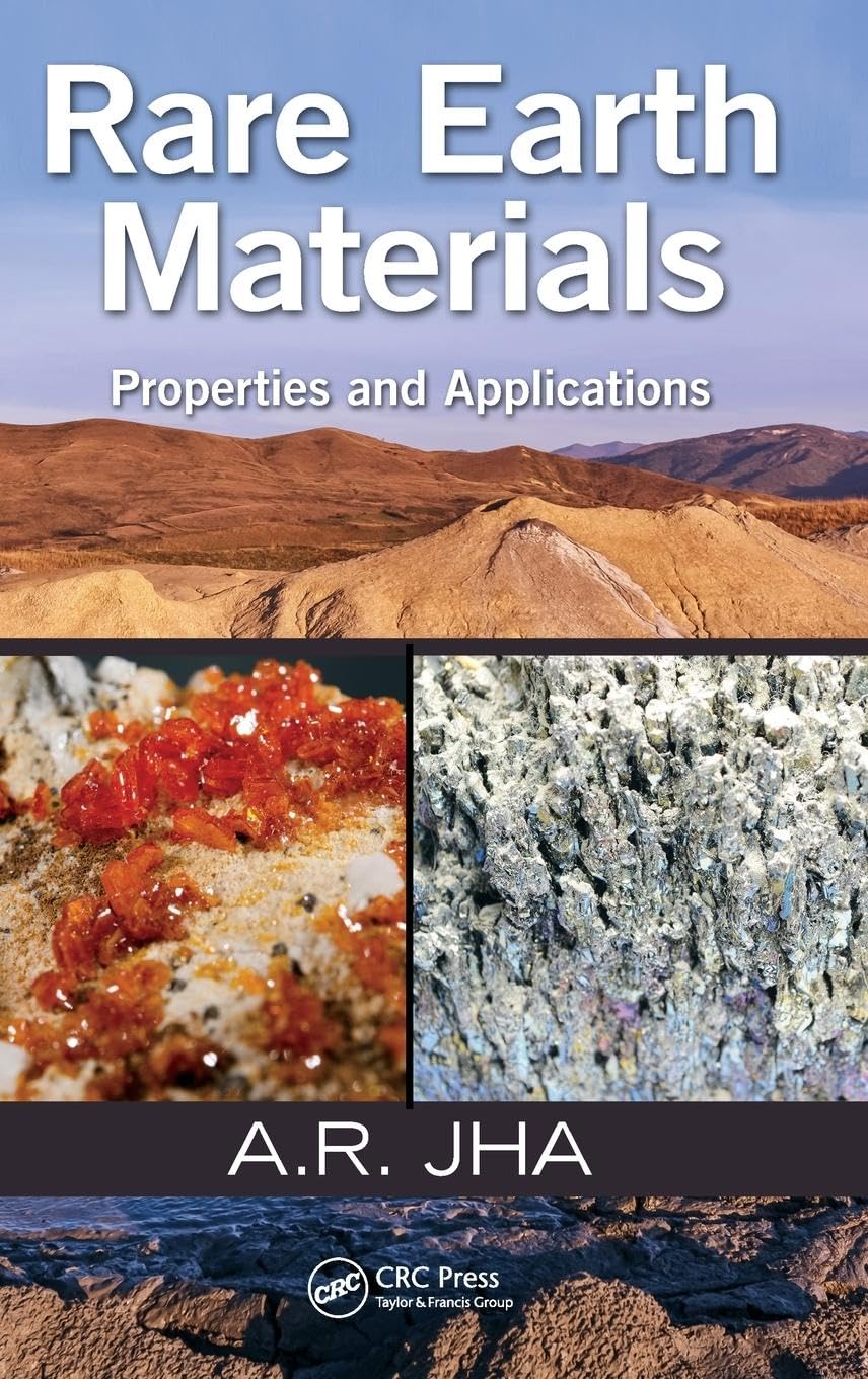 Rare Earth Materials: Properties and Applications Review