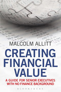 Creating Financial Value: A Guide for Senior Executives - Practical