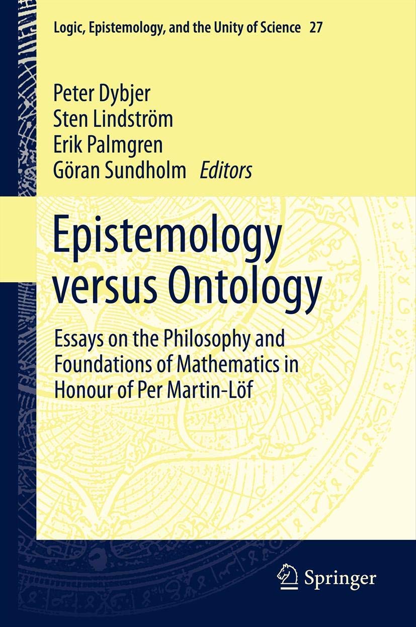 Epistemology versus Ontology: Essays on Philosophy of Mathematics