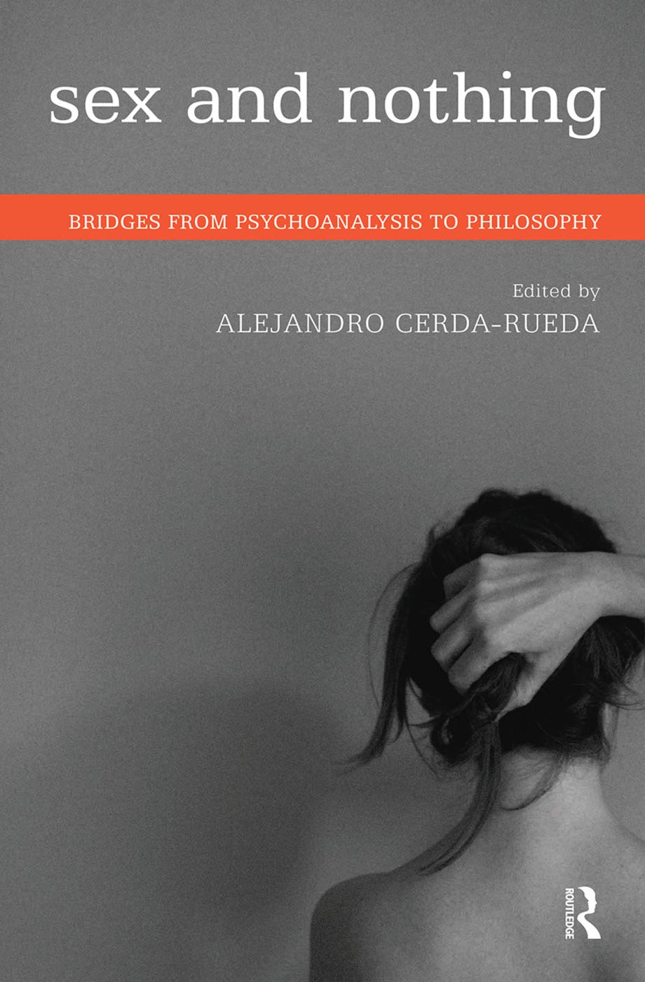 Sex and Nothing by Alejandro Cerda-Rueda: A Deep Dive