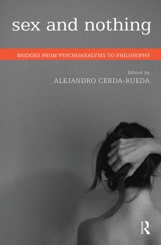 Sex and Nothing by Alejandro Cerda-Rueda: A Deep Dive