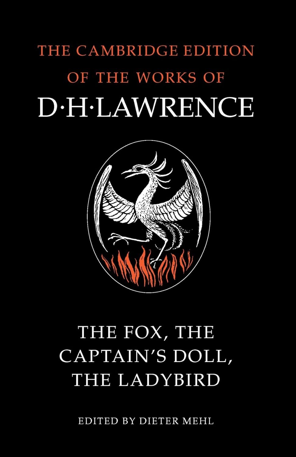 The Fox, The Captain's Doll, The Ladybird by D. H. Lawrence