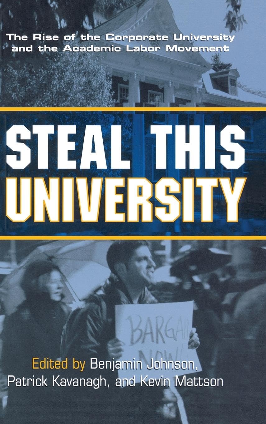 Steal This University: The Rise of Corporate Universities Explained