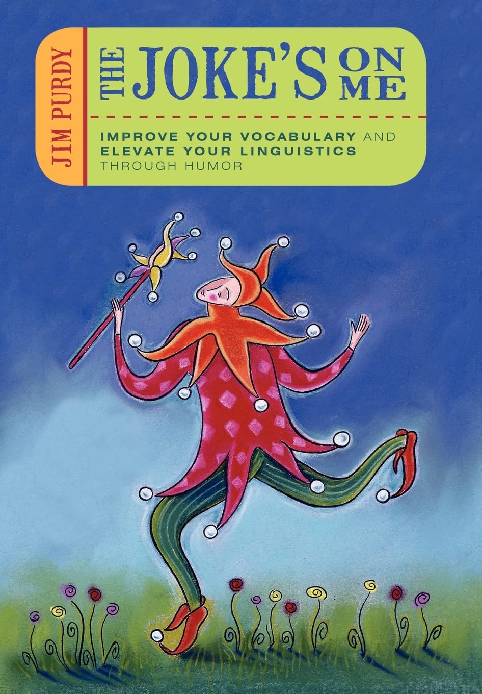 The Joke's on Me: Elevate Your Vocabulary with Humor