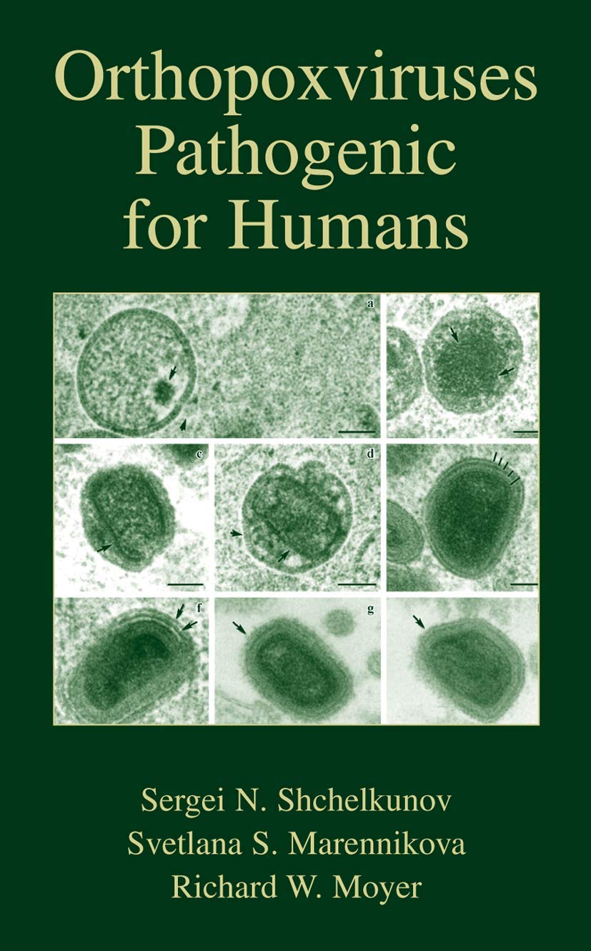 Orthopoxviruses Pathogenic for Humans: A Comprehensive Guide