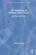 The Wellbeing of Children under Three - Practical early years