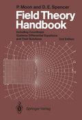 Field Theory Handbook: Coordinate Systems & Differential Equations