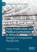 Party Proliferation and Political Contestation in Africa - Scholarly