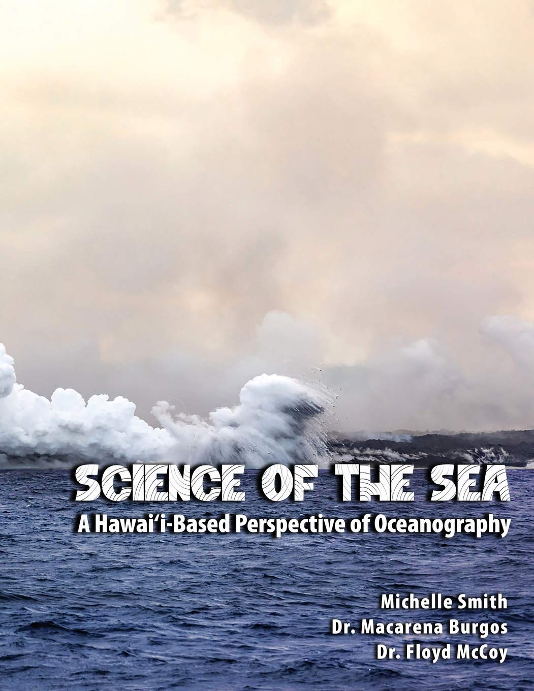 Science of the Sea: A Hawaii-Based Perspective on Oceanography