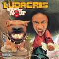 Word Of Mouf Explicit Lyrics - Classic Ludacris Album