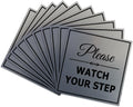 Brushed Silver Square Watch Your Step Sign - Small 10 Pack