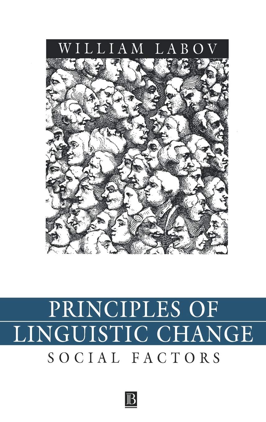 Principles of Linguistic Change Volume 2: Social Factors Review