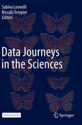 Data Journeys in the Sciences - Comparative Study of Research Data