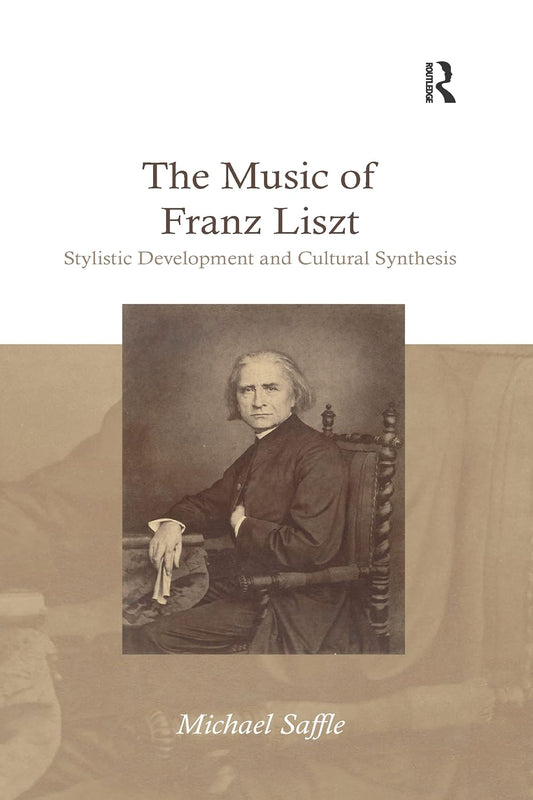 The Music of Franz Liszt: A Comprehensive Exploration of His Works