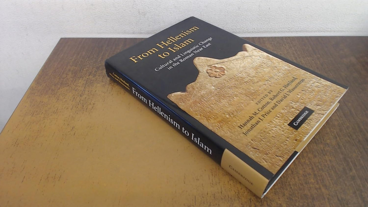 From Hellenism to Islam: Cultural Change in the Roman Near East