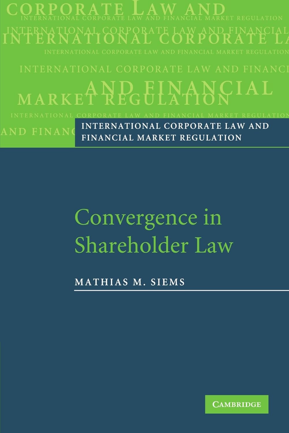 Convergence in Shareholder Law: A Deep Dive into Regulation