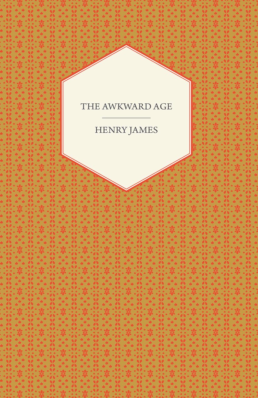 The Awkward Age by Henry James - A Deep Dive into Society