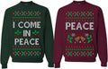 Couples Christmas Sweatshirt I Come in Peace - Matching His and Hers