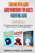 Thriving With ADHD Workbook for Adults - Practical 3-in-1 Guide