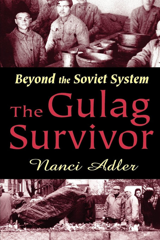 The Gulag Survivor: Beyond the Soviet System - A Deep Dive
