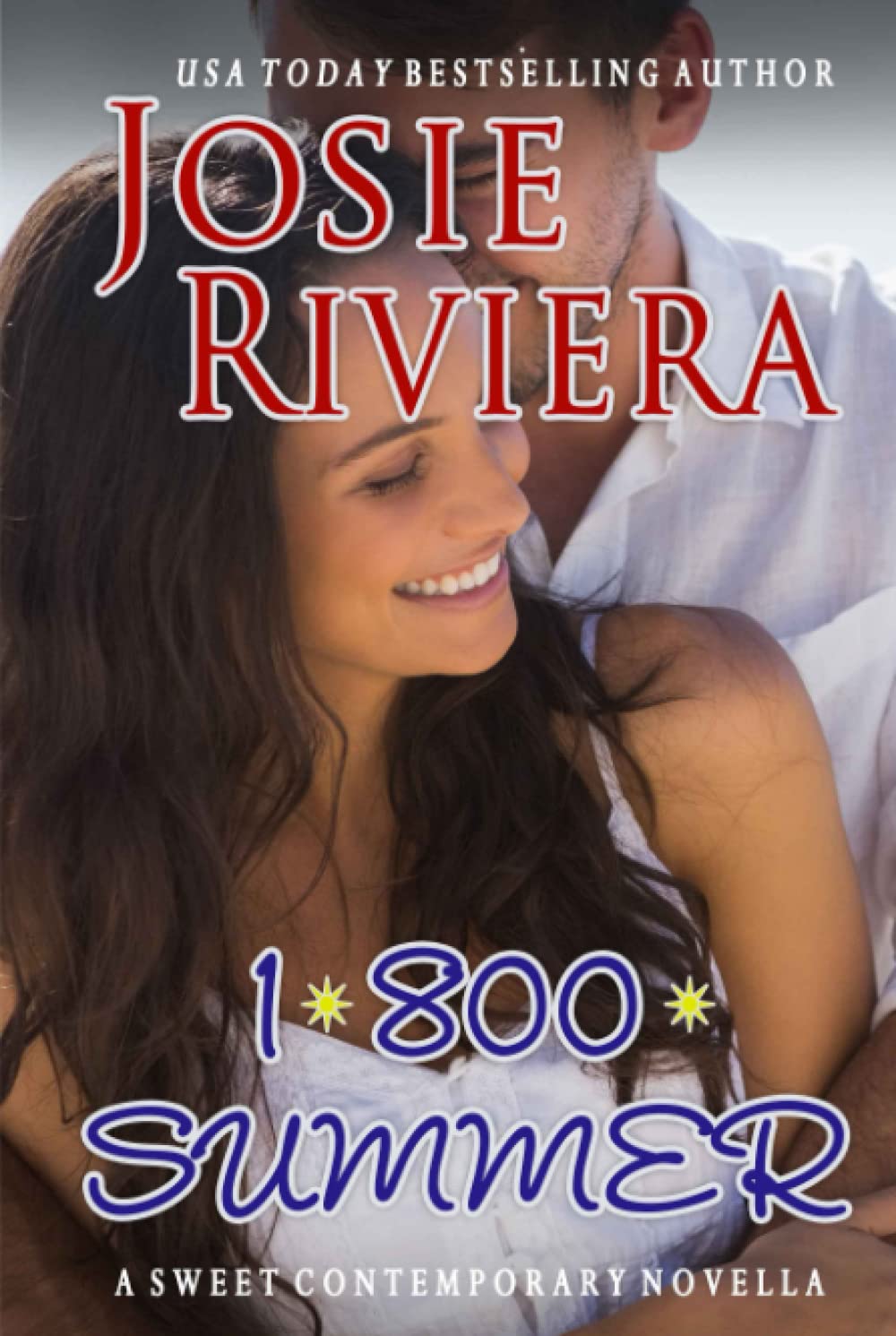 1-800-SUMMER by Josie Riviera: A Heartwarming Tale