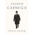 Andrew Carnegie: A Comprehensive Look at His Life and Legacy