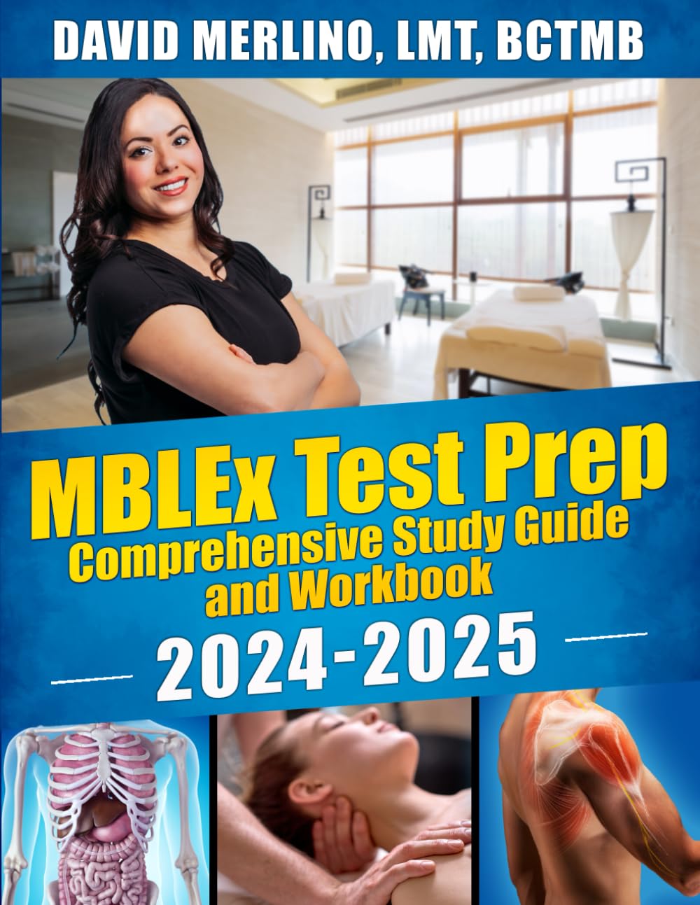 MBLEx Test Prep Comprehensive Study Guide and Workbook 2024-2025