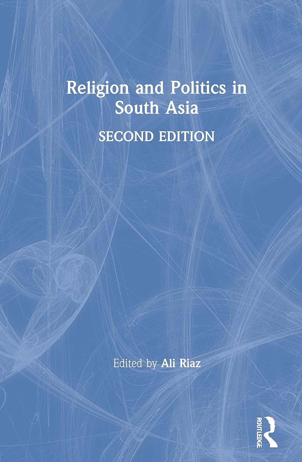 Religion and Politics in South Asia: A Comprehensive Analysis
