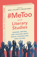 #MeToo and Literary Studies: Reading, Writing, and Teaching about