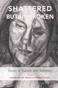 Shattered but Unbroken - Edited Volume on Dissociative Identity