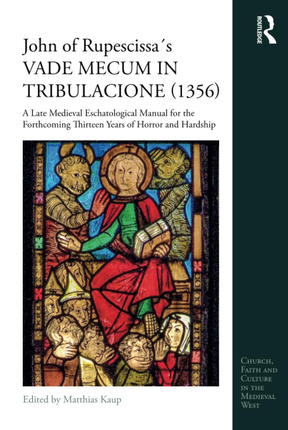 John of Rupescissa's VADE MECUM IN TRIBULACIONE Review