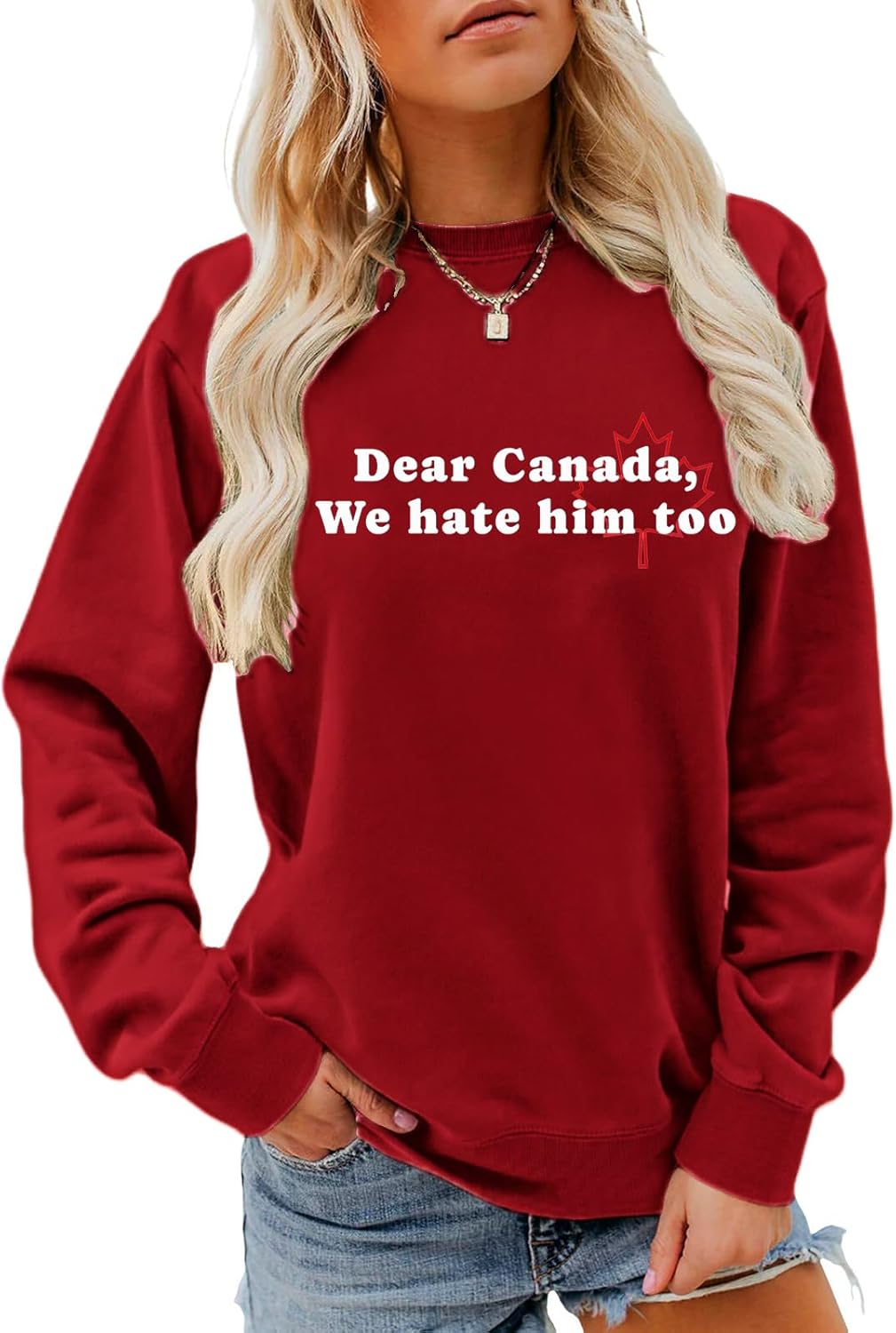 Unisex Dear Canada Hate Sweatshirt