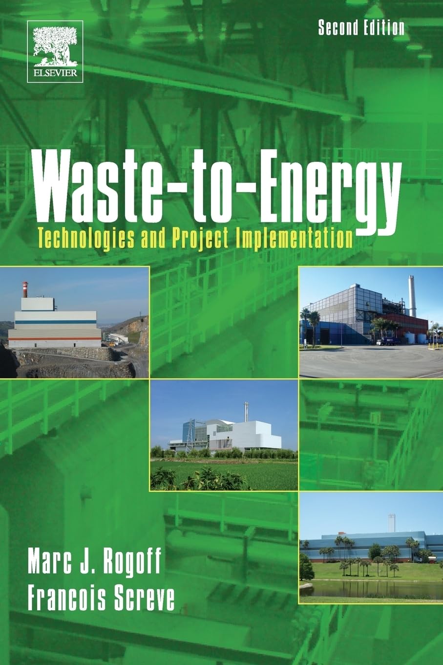 Waste-to-Energy Technologies and Project Implementation Guide
