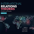 International Relations Theories: Discipline and Diversity Review