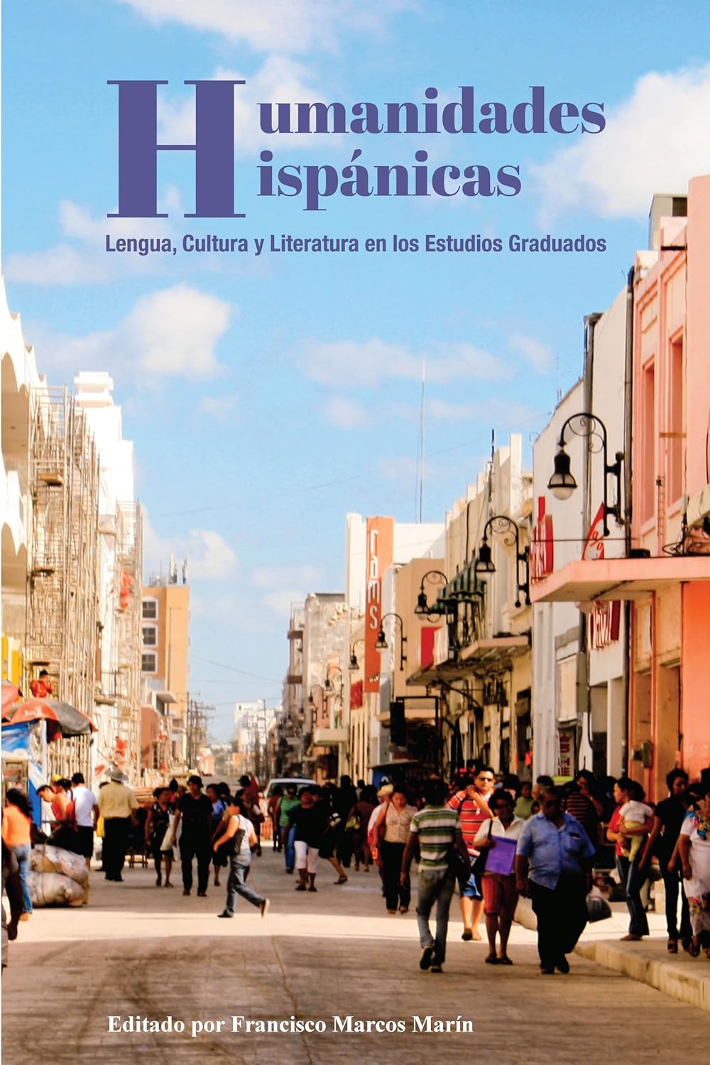 Humanidades Hispanicas Spanish Edition - A Comprehensive Guide