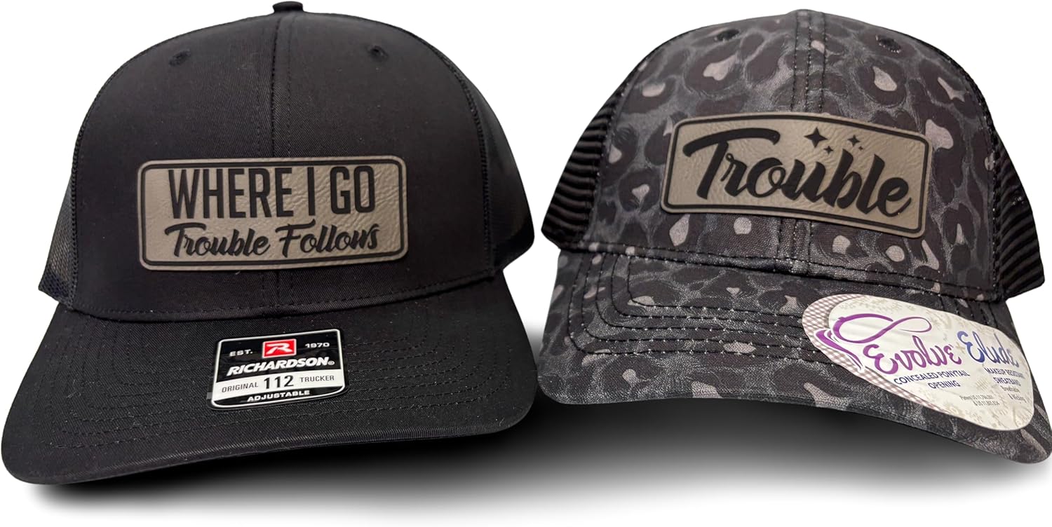 Where I Go Trouble Follows Matching Couple Hats for Fun Duos