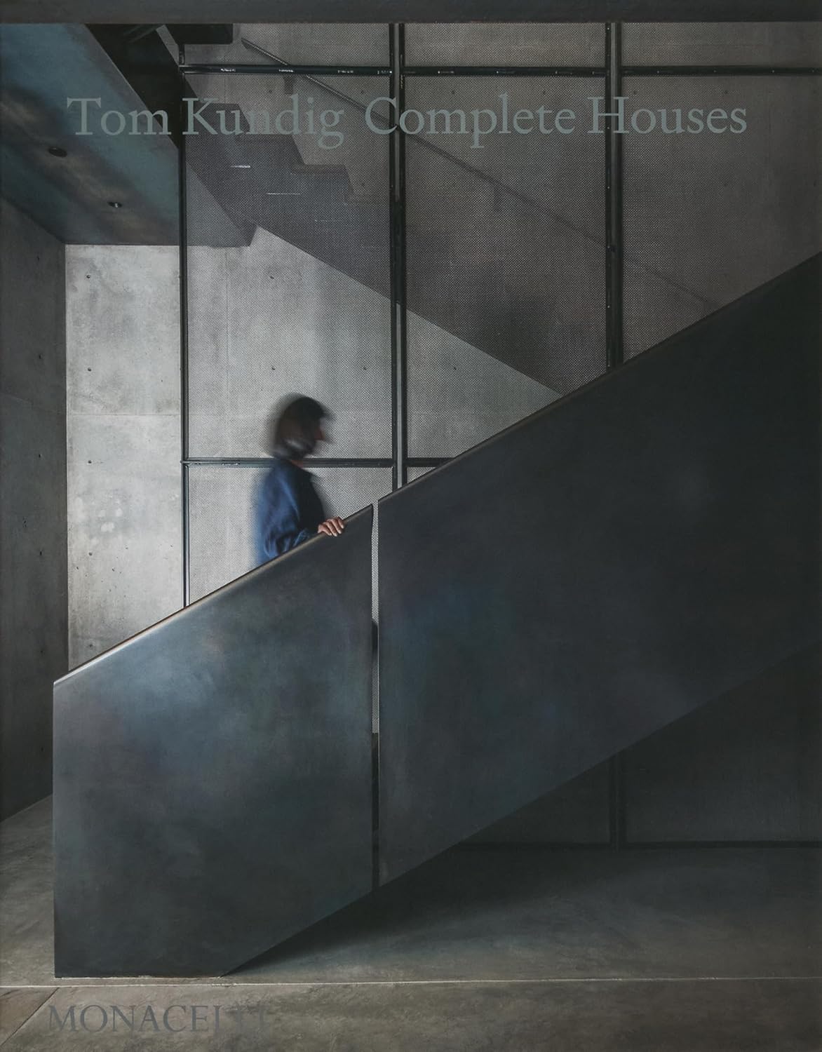 Tom Kundig: Complete Houses - A Masterclass in Architectural Design