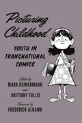 Picturing Childhood: Youth in Transnational Comics Exploration