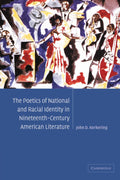 The Poetics of National and Racial Identity in Nineteenth-Century