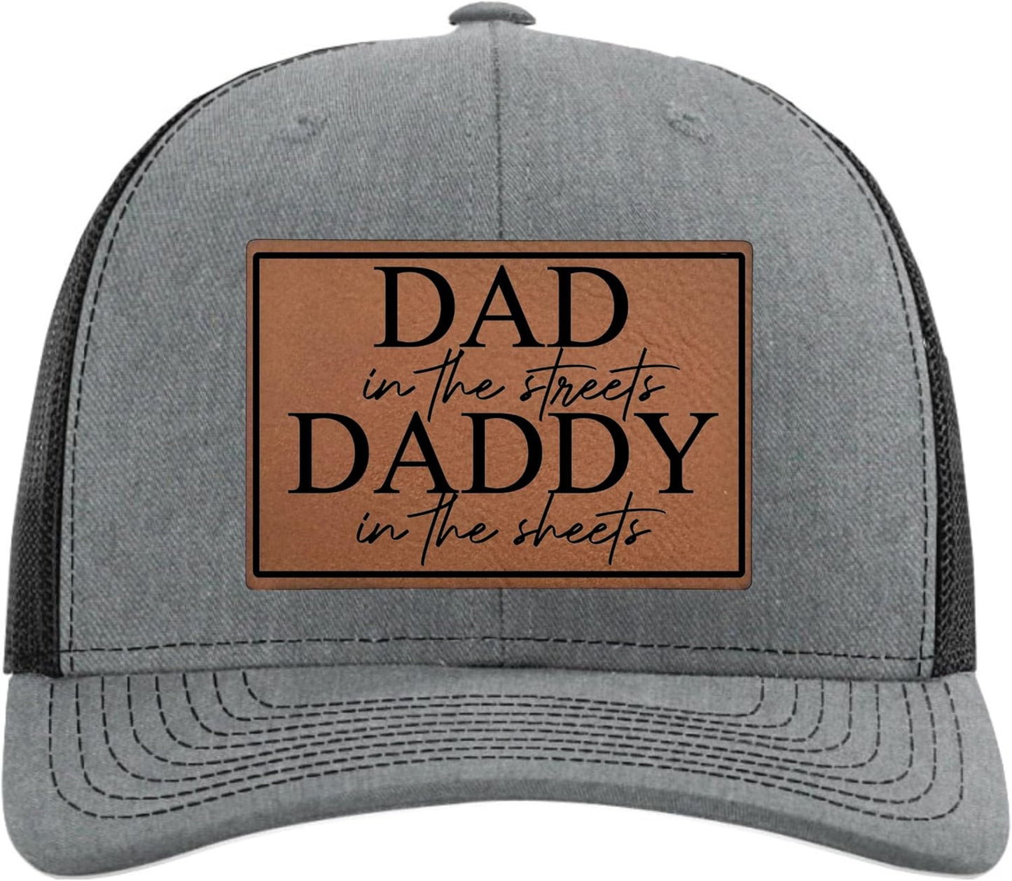 Dad in The Streets Daddy in The Sheets Hat for Fun Style
