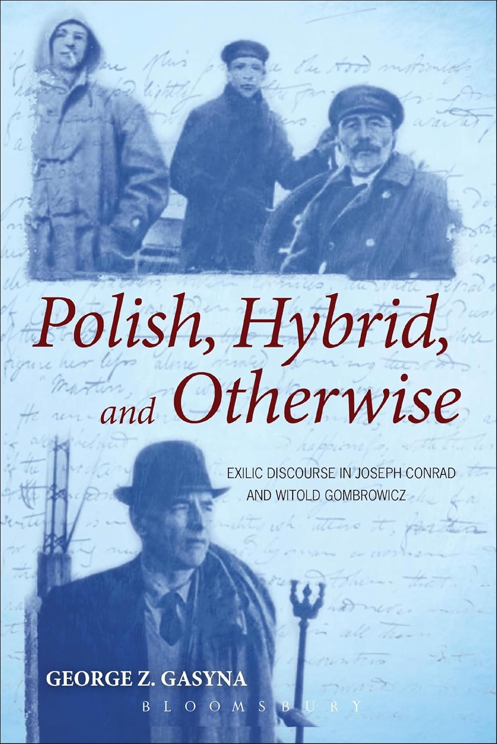 Exilic Discourse in Joseph Conrad and Witold Gombrowicz Explored