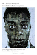 Of Latitudes Unknown: James Baldwin's Radical Imagination - Critical