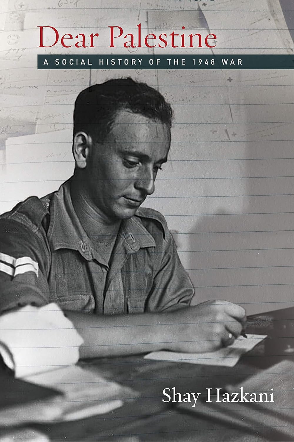Dear Palestine: A Social History of the 1948 War Review