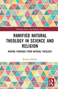 Natural Theology in Science and Religion: An In-Depth Overview