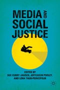 Media and Social Justice: A Comprehensive Exploration of Impact