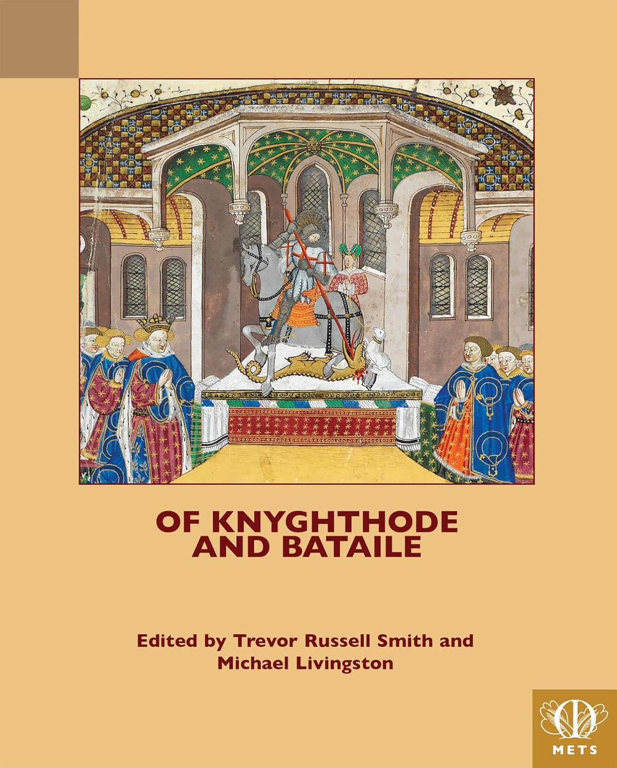 Of Knyghthode and Bataile: A Deep Dive into Middle English Texts