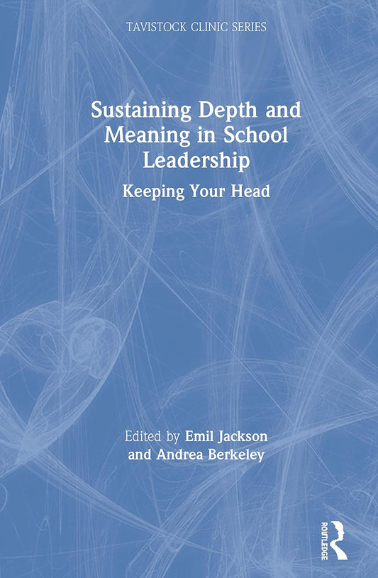 Sustaining Depth and Meaning in School Leadership Insights