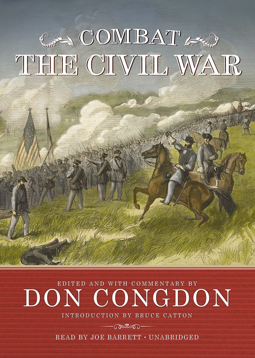 Combat: The Civil War - A Comprehensive Look at History